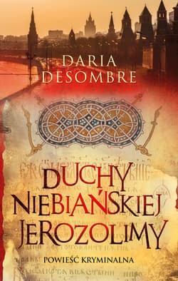 Duchy niebiańskiej Jerozolimy_plik - ebook - Daria Desombre