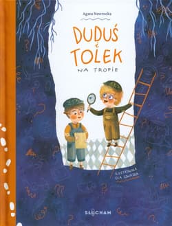Duduś i Tolek na tropie - Nawrocka Agata