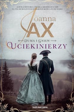 Duma i gniew. Uciekinierzy wyd. kieszonkowe - Joanna  Jax