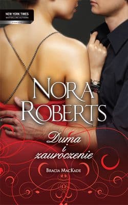 Duma i zauroczenie - Nora Roberts