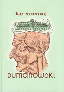 Dumanowski - Wit Szostak