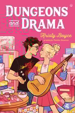 Dungeons and Drama - Kristy Boyce