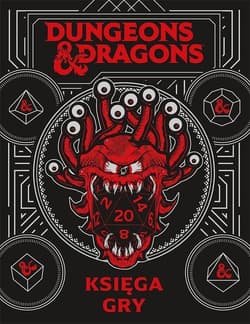 Dungeons & Dragons. Księga gry - Opracowanie Zbiorowe