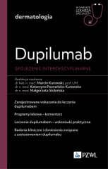 Dupilumab - spojrzenie interdyscyplinarne - Marcin Kurowski, Poznańska-Kurowska Katarzyna,  Ma