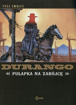 Durango 3 Pułapka na zabójcę - Swolfs Yves