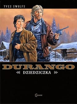 Durango Tom 12 Dziedziczka - Yves Swolf