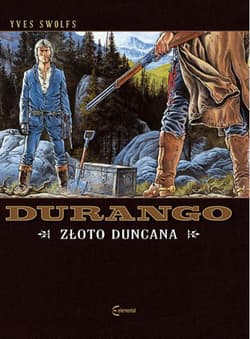 Durango Tom 9 Złoto Duncana - Swolfs Yves