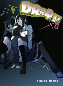 Durarara!! 6 - Narita Ryohgo, Yasuda Suzuhito