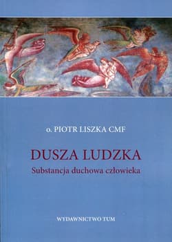 Dusza ludzka Substancja duchowa człowieka