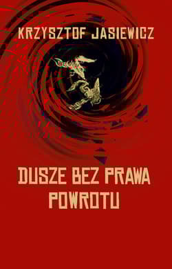 Dusze bez prawa powrotu