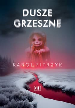 Dusze grzeszne Wielkie Litery - Karol Fitrzyk