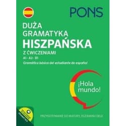 Duża gramatyka hiszpańska z ćwiczeniami w.4 - Praca zbiorowa