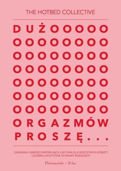 Dużo orgazmów proszę