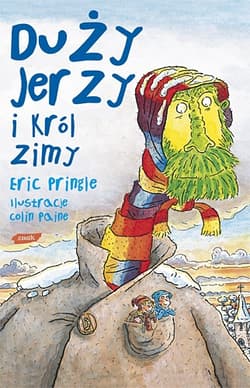 Duży Jerzy i król zimy - Eric Pringle