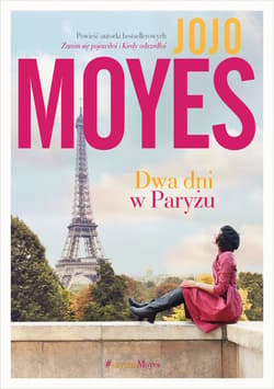 Dwa dni w Paryżu - ebook - Jojo  Moyes