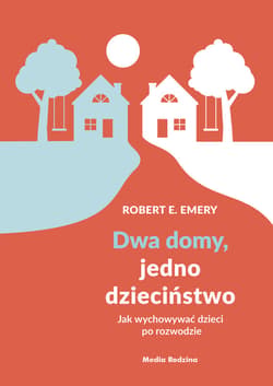 Dwa domy, jedno dzieciństwo - ebook - Emery Robert E.