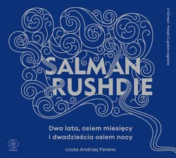 Dwa lata, osiem miesięcy i dwadzieścia osiem nocy - audiobook - Salman Rushdie