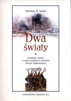 Dwa światy - Stasiak Arkadiusz M.