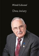 Dwa światy - Witold Liliental