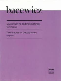 Dwie etiudy na podwójne dźwięki na fortepian - Grażyna Bacewicz, Zofia Romaszkowa