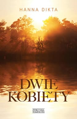 Dwie kobiety - ebook - Hanna Dikta