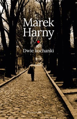 Dwie kochanki - ebook - Marek Harny