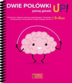 Dwie połówki jednej główki UP! - 5-6 lat - Praca zbiorowa