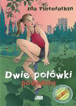Dwie połówki pomidora - Ida Pierelotkin