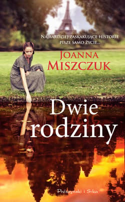 Dwie rodziny - ebook - Joanna Miszczuk