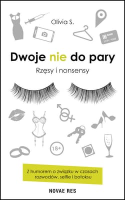 Dwoje nie do pary Rzęsy i nonsensy - S. Olivia