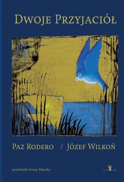 Dwoje przyjaciół - Paz Rodero