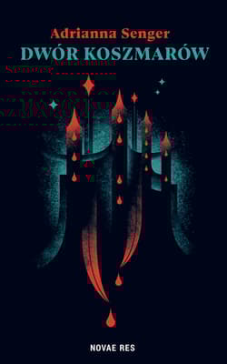 Dwór koszmarów - Adrianna Senger