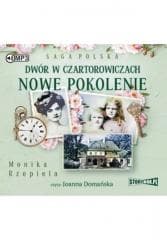 Dwór w Czartorowiczach. Nowe pokolenie - Monika Rzepiela