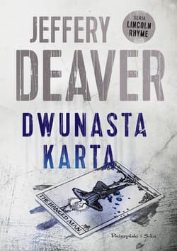 Dwunasta karta - ebook - Jeffery Deaver