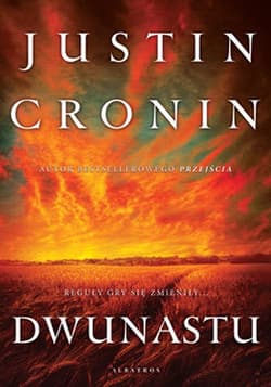 Dwunastu - Justin  Cronin