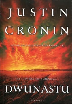 Dwunastu - Justin  Cronin