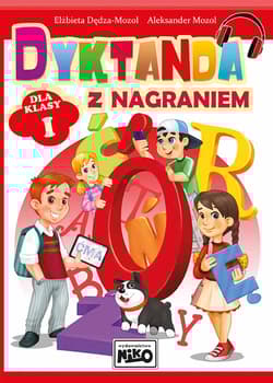 Dyktanda z nagraniem. Dla klasy 1