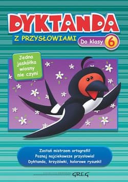 Dyktanda z przysłowiami do klasy 6 GREG - Joanna Zawadzka