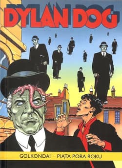 Dylan Dog Golkonda! Piąta pora roku - Sclavi Tiziano, Piccatto Luigi