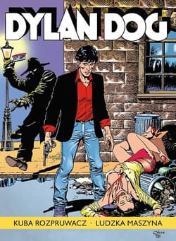 Dylan Dog Kuba Rozpruwacz Ludzka maszyna - Scalvi Tiziano, Trigo Gustavo