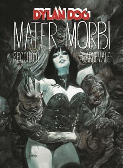 Dylan Dog. Mater Morbi w.2026 - Recchioni Roberto, Massimo Carnavale