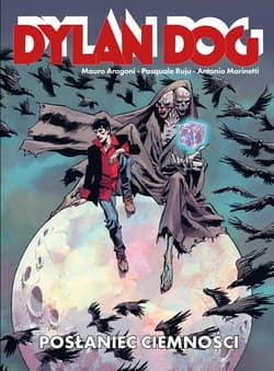 Dylan Dog Posłaniec ciemności - Aragoni Mauro,  Ruju Pasquale