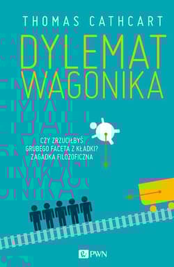 Dylemat wagonika - Cathcart Thomas