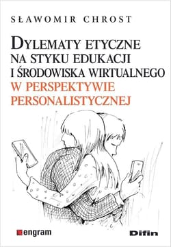 Dylematy etyczne na styku edukacji i środowiska... - Sławomir Chrost