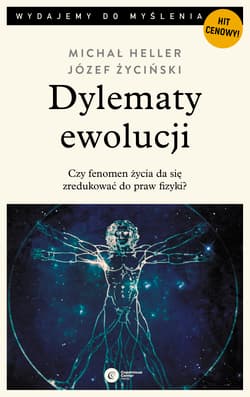 Dylematy ewolucji - Michał Heller, Józef Życiński