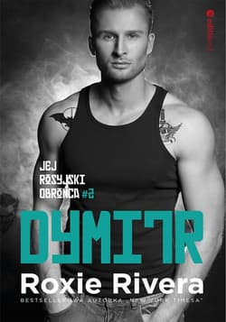 Dymitr. Jej rosyjski obrońca #2 - audiobook - Rivera Roxie