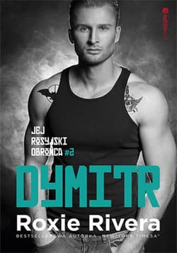 Dymitr. Jej rosyjski obrońca #2 - ebook