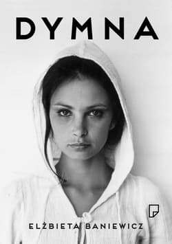 Dymna - Elżbieta  Baniewicz