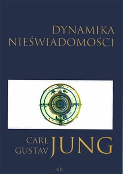 Dynamika nieświadomości - Jung Carl Gustav