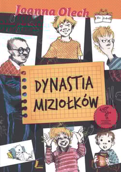 Dynastia Miziołków - Joanna Olech